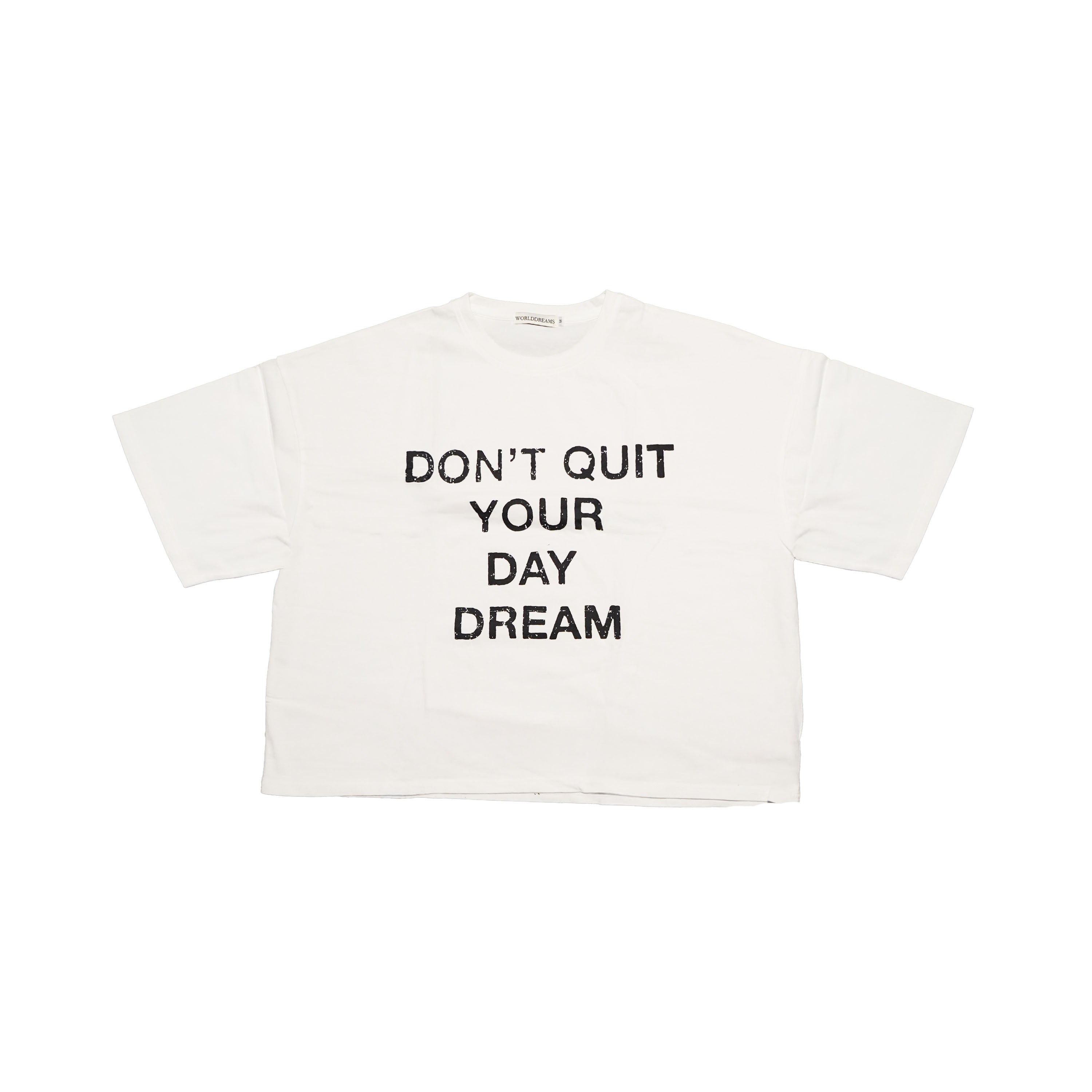 DON'T QUIT TEE